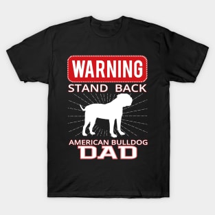 American Bulldog funny gift Shirt T-Shirt